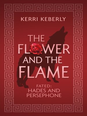 cover image of The Flower and the Flame